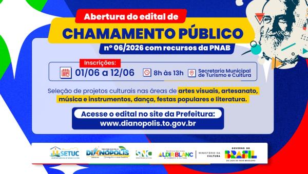 Confira o Edital de Chamamento Público da Política Nacional Aldir Blanc de Fomento à Cultura (PNAB) em Dianópolis