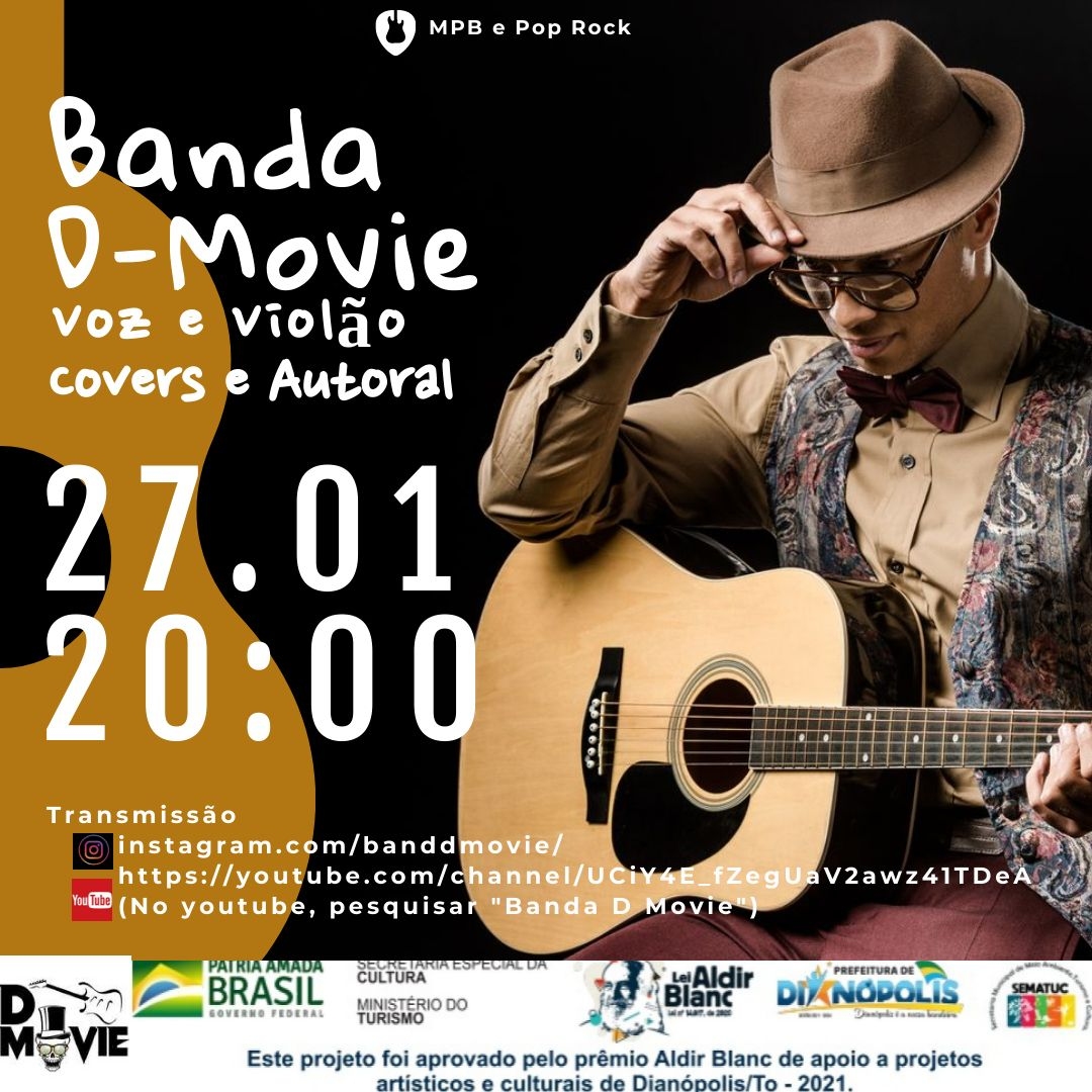 Banda D’ Movie se apresenta em live nesta quinta (27); projeto contemplado pelo Prêmio Aldir Blanc